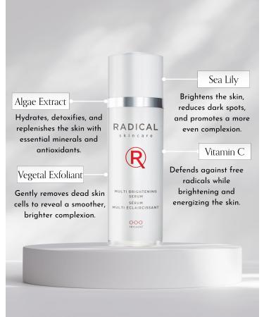 Radical Skincare Multi Brightening Serum - Fights 7 Causes of Uneven Skin Tone Tightens & Brightens Skin - For All Skin Types Including Sensitive Skin - Paraben & Cruelty Free (1 oz) - Buy Online on GoSupps.com