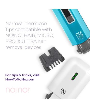 no!no! Thermicon Narrow Tip Refill Pack - Women's Hair Removal Replacement Heads for Smooth, Hairless Face, Underarm & Bikini - Buy Online on GoSupps.com