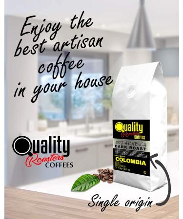 Quality Roasters Coffees. Natural Coffee Beans. Dark Roast. 100% Arabica. Single Origin Colombia. Hand Roasted. Dark Roast. (1000.00 Grams) - Buy Online on GoSupps.com