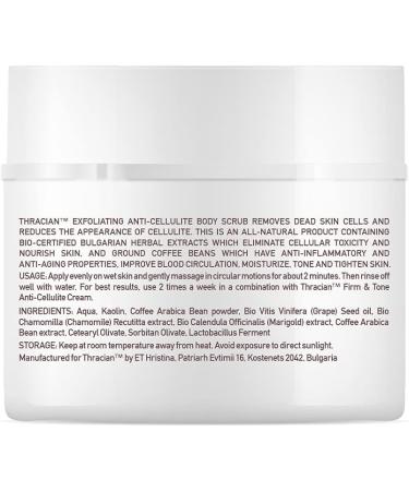 Thracian Anti-Cellulite Body Scrub Exfoliating Body Scrub Slimming Toning Firming Fat Burning with Organic Bulgarian Herbal Extracts & Ground Coffee Beans 200ml 6.8 Fl Oz - Buy Online on GoSupps.com