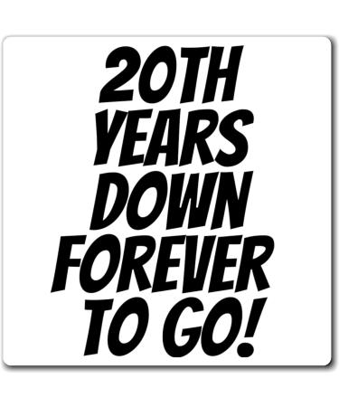 Motivational Saying 20th Anniversary Appreciation 20th Years Husband Marriage Wife Women Men Wedding Magnets 4" 4" - Buy Online on GoSupps.com