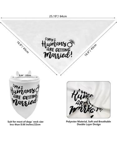 2PCS White My Humans are Getting Married She Said Yes Dog Wedding Engagement Bandana LMSHOWOWO Dog Bandana Wedding Engagement Announcement Gifts Pet Scarf Accessories for Dog Lovers Bridal Shower - Buy Online on GoSupps.com