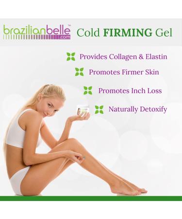 Brazilian Belle Cold Gel with Caffeine and Green Tea Extract - Skin Texture Improvement, Hydration, and Moisturization - 6 oz Jar - Buy Online on GoSupps.com