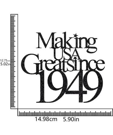 75th Birthday Making USA Greatsince 1949 Cake Topper Cheers to 75 Years Birthday 75 Fabulous Cake Decoration for Happy 75th Birthday Anniversary Party Cake Decorations Supplies (Making1949 black) Black Making1949 - Buy Online on GoSupps.com