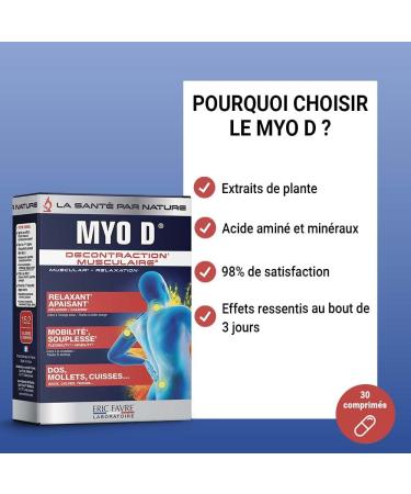 MYO D TABLETS - MUSCLE RELAXANT - Muscle Relaxing - Flexibility & Mobility - Soothing Relaxing For Muscles Back Calves Thighs - 30 Days - French Laboratory Eric Favre - Buy Online on GoSupps.com