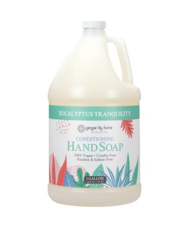 Ginger Lily Farms Botanicals Conditioning Liquid Hand Soap Refill Eucalyptus Tranquility 100% Vegan & Cruelty-Free 1 Gallon (128 fl oz)