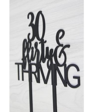 30 Flirty & Thriving Cake Topper Funny 30th Birthday Party Decor Dirty Thirty Cake Topper Birthday Party Decorations Supplies(Black) - Buy Online on GoSupps.com