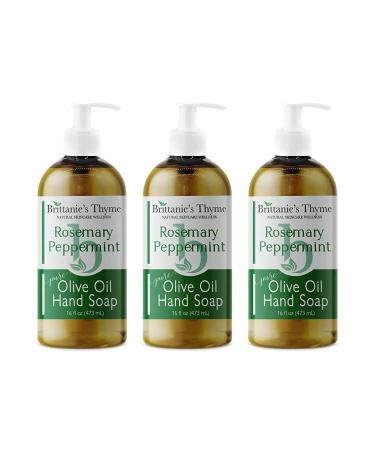 Brittanie's Thyme Organic Natural Rosemary Peppermint Hand Soap - 16oz 3 Pack- Castile Soap Made with Olive Oil and Natural Luxurious Essential Oils - Vegan & Gluten Free Rosemary & Peppermint