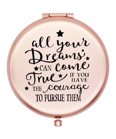 onederful Friends Girls Gift Inspirational Quotes Saying Travel Compact Pocket Mirror Birthday Christmas Graduate Gifts Ideas for Friends Girl Sister Present for Her-All Your Dreams
