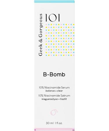 Geek & Gorgeous 101 B-Bomb - 10% Niacinamide Serum Zinc PCA & Sarcosine helps enlarged pores oiliness and blemishes combination skin 30ml - Buy Online on GoSupps.com