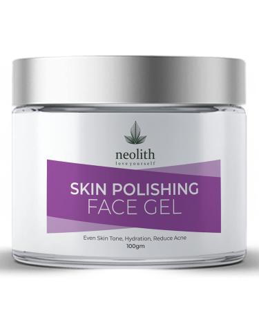 NEOLITH Skin Polishing Face Gel For men and women || Hydration Refreshing Cooling Moisturizing || 100gm