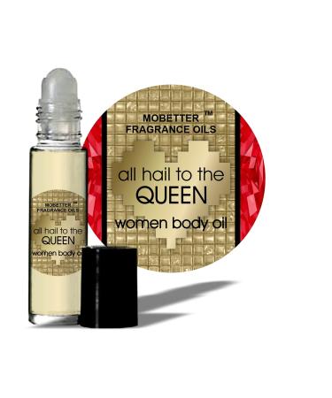 MOBETTER FRAGRANCE OILS All Hail to The Queen Women Perfume Body Oil