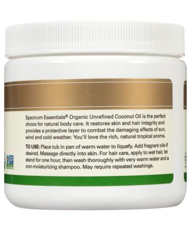 Buy Spectrum Essentials Organic Unrefined Coconut Oil 15 Oz | Premium Quality Cooking Oil - Buy Online on GoSupps.com