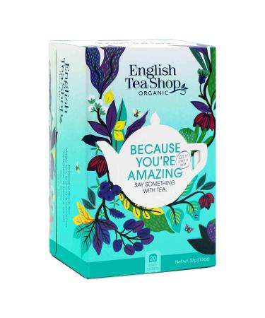 English Tea Shop Because You re Amazing 20 Fairtrade & Organic Tea Bags 5 Uplifting Tea Flavours