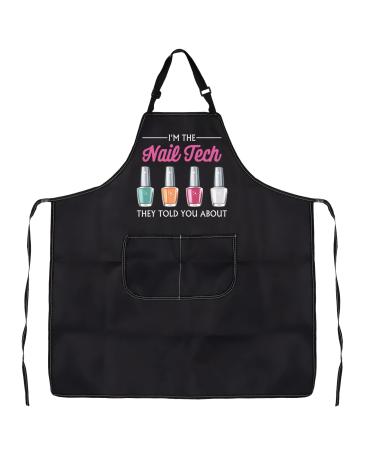 PXTIDY I Am The Nail Tech They Told You About Apron Nail Hustler Apron Nail Boss Nail Tech Apron With Pockets I'm the Nail Tech Normal