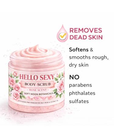 Hello Sexy Body Scrub Rose Scent Exfoliating Sugar Scrub Removes Dead Skin Creamy & Moisturizing Paraben & Phthalate Free Natural Body Polish 4 oz - Buy Online on GoSupps.com