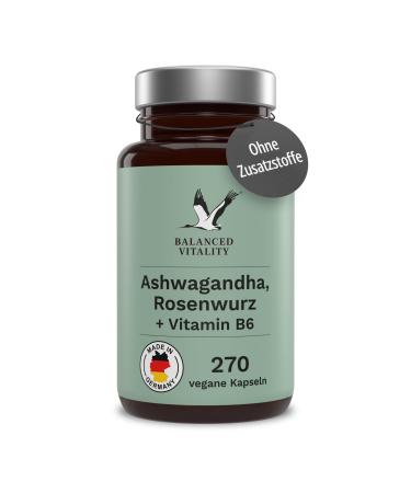 Ashwagandha capsules - with rose root and vitamin B6-270 vegan capsules for 3 months - Indian sleep berry - without additives - laboratory testing - Made in Germany - Balanced Vitality