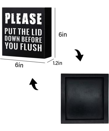 Rustic Bathroom Decor: Funny 'Put The Lid Down Before You Flush' Toilet Sign, Black Wooden Box Wall Art (6x6 Inch) - Buy Online on GoSupps.com