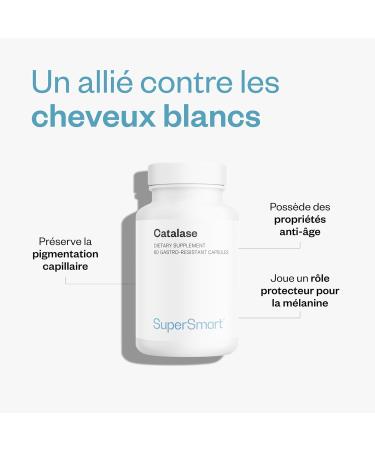 Catalase - Anti-Cheveux Blanc - Blanchiment Pr matur Poils - Anti- ge - Limite les Cheveux Blancs - Restauration Couleur Naturelle - Vegan - Sans Gluten - 60 g lules - SuperSmart - Buy Online on GoSupps.com