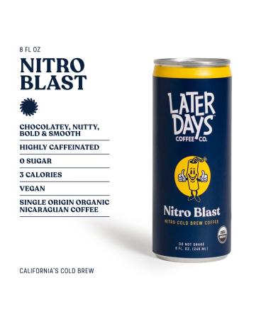 LATER DAYS COFFEE Nitro Blast | Organic Nitro Cold Brew | No Sugar Added, Dairy-Free | Creamy & Smooth | 8 Fl Oz (12PK) - Buy Online on GoSupps.com