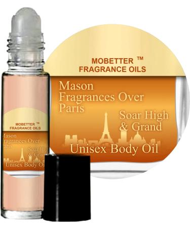 MOBETTER FRAGRANCE OILS Mason Fragrance Over Paris Soar High & Grand Cologne Perfume Body Oil Over Paris Soar High & Grand 0.33 Fl Oz (Pack of 1)