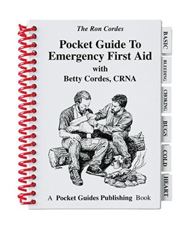 Pocket Guides - Emergency First Aid - First Aid - Guide to Emergency First Aid - Betty Cordes - Ron Cordes