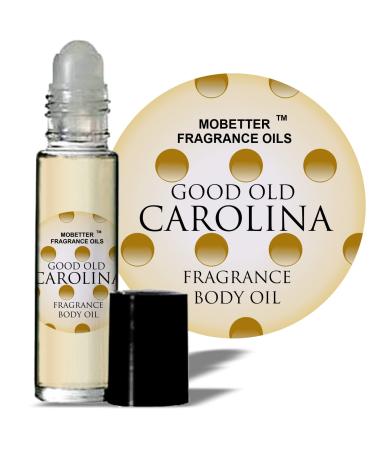 MOBETTER FRAGRANCE OILS Good Old Carolina Women Perfume Body Oil (.33 Fluid oz Good Old Carolina) 0.33 Fl Oz (Pack of 1) Good Old Carolina