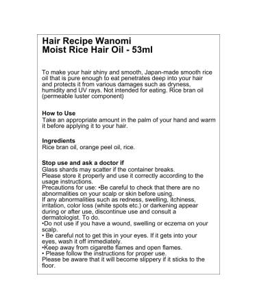 Hair Recipe Wanomi Moist Rice Hair Oil - 53ml | Nourish & Revitalize Your Hair - Buy Internationally - Buy Online on GoSupps.com