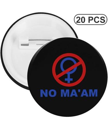 NO MA'AM Brooch Badge Fashion Button Pins Brooch Pin Round Tinplate Decor Jewelry 20PCS - Buy Online on GoSupps.com