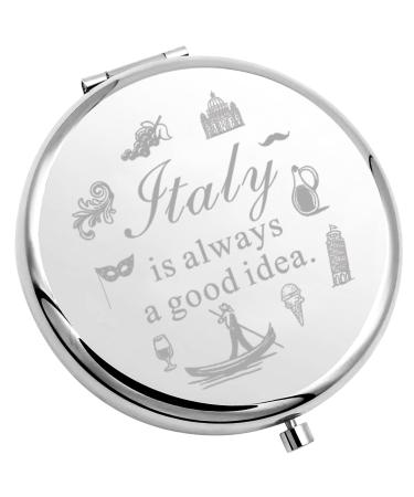 Italy Travelers Gifts Italy is Always A Good Idea Compact Mirror for Italy Lover Travel Gift (Italy is Always)