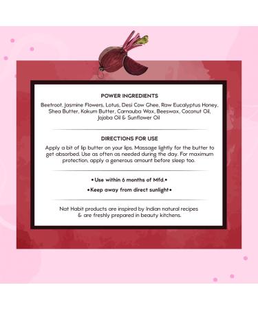 N.a.t Habit Lip Butter Fresh Beetroot Crush | Butter With Desi Ghee and Raw Honey For Natural Pink Lips Nourishment Dark And Chapped Lips - (Pack of 1) 10gm. - Buy Online on GoSupps.com