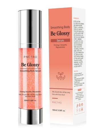 Be Glossy Body Serum for Wrinkles Anti-Aging Hydrate & Plump With Hyaluronic Acid Vitamin E Glycerin and Shea Butte Peptides Tighten and Lift Serum 100ML/3.38 Fl Oz 3.38 Fl Oz (Pack of 1)