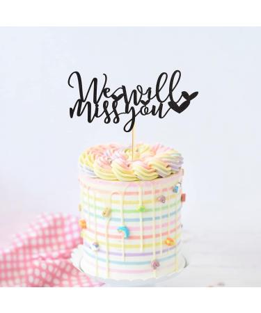 Arthsdite We Will Miss You Cake Topper Farewell Cake Decoration for Job Change Farewell Retirement Graduation Party Cake Decoration Supplies - Black Glitter - Buy Online on GoSupps.com