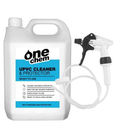 One Chem UPVC Cleaner & Protector 5L Plus Long Hose Trigger - Cleans Polishes & Protects - Ready To Use