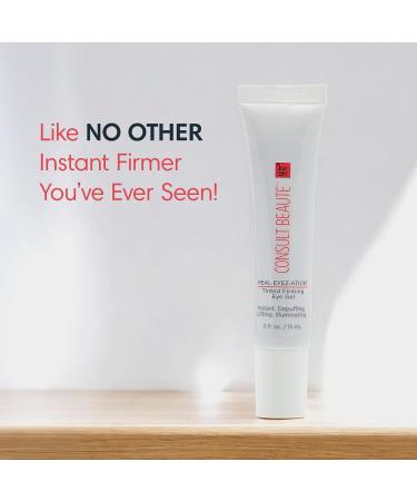 Consult Beaute Real-EYEZ-ATION Tinted Instant Firming Eye Gel - For Puffy Under Eyes - Temporary Eye Lid Lift - Illuminating - For Collagen and Elastin Production - Women and Men - .5 Fl. Oz - Buy Online on GoSupps.com