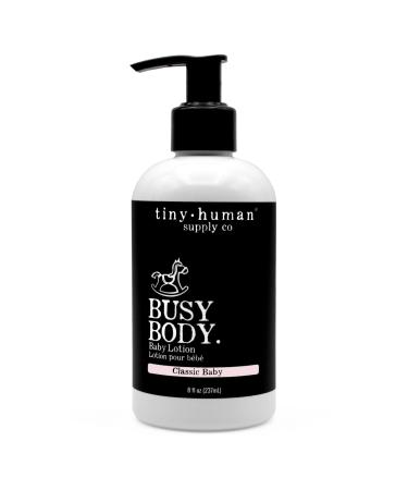 Tiny Human Supply Co Busy Body Baby Lotion 8oz  1 Pack  Classic Baby  Natural Ingredients  No Added Dyes  Parabens or Phthalates Classic Baby 8 Fl Oz (Pack of 1)