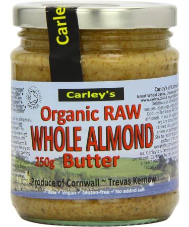 Carleys Raw Whole Almond Butter 250g - Unroasted Pure Almond Bliss No Added Salt Preservatives or Sweeteners Vegan-Friendly Nut Spread for Healthy Snacking