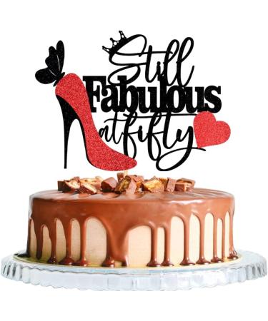 WRACKKIAR Still Fabulous at Fifty Cake Topper-Happy 50th Birthday Cake Topper-High Heel Crown Queen Stepping Into 50 Birthday Party Supplies for Women (Fifty)