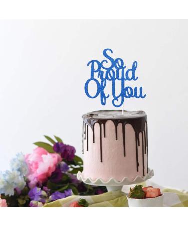 Tenhaisi Navy Blue So Proud of You Cake Topper Congrats Gard Party Decor Graducation Party Supplies - Buy Online on GoSupps.com