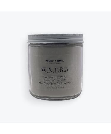 W.N.T.B.A Candle | Handmade by Zambo Aroma | 100% Soy Wax Masculine Scented Candle | Clean Sharp & Laden with Spice