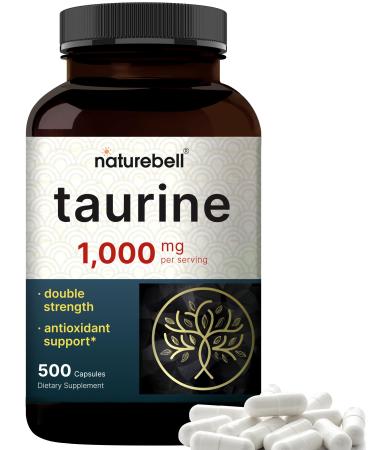 NatureBell Taurine 1,000mg Per Serving 500 Capsules | Essential Amino Acids Supplement Double Strength Antioxidant Support for Heart Muscle Brain & Liver Health Non-GMO Gluten Free Taurine Capsules 500 Count (Pack of 1)