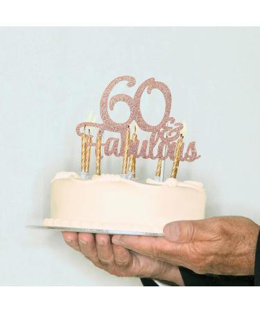1 PCS 60 & Fabulous Cake Topper Rose Gold Glitter Cheers to Happy 60th Birthday Cake Toppers Sixty and Fabulous Cake Pick Decorations for 60th Wedding Anniversary Birthday Party Supplies - Buy Online on GoSupps.com