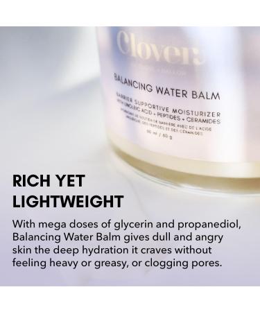 Clover Balancing Water Balm | Natural Gel-Cream Moisturizer for Sensitive Skin | Hydrates Soothes & Smooths with Linoleic Acid Ceramides & Peptides | Cruelty-Free & Vegan Face Cream - 60 ml - Buy Online on GoSupps.com