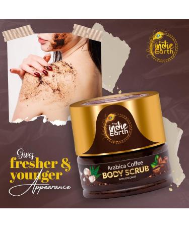 The Indie Earth Arabica Coffee Body Scrub With Coconut & Shea Butter - For Brighter Skin Tone - Globally Trusted Premium Natural Body Scrub | For Smooth Supple & Radiant Skin Care - 125gm - Buy Online on GoSupps.com