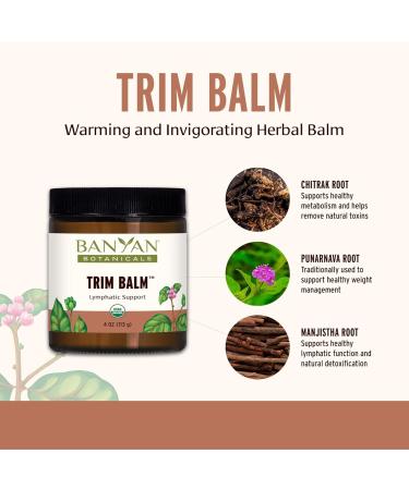 Banyan Botanicals Trim Balm - Certified Organic 4 oz | Boost Metabolism with Chitrak & Guggulu - Buy Online on GoSupps.com