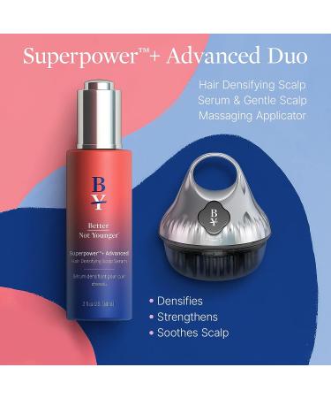 Better Not Younger Superpower Advanced Duo - Hair Densifying Scalp Serum & Massaging Applicator for Stronger, Thicker-Looking Hair - 2 fl.oz - Buy Online on GoSupps.com