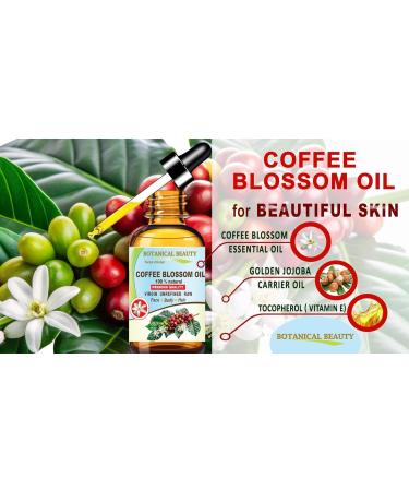 Botanical Beauty Coffee Blossom Oil 100% Natural 1 Fl.oz.- 30 ml. Coffee Essential Oil for FACE Skin Body Hair Nails Beauty Skin Moisturizer Oil Nourishing Perfume Making Soap Making - Buy Online on GoSupps.com