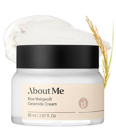 About Me Rice Makgeolli 6 Ceramide Cream Fermented Rice Face Moisturizer for Dry Sensitive Skin Rich Mochi Texture with Shea Butter & Galactomyces Vegan Fragrance-Free 2.87 oz (85ml)