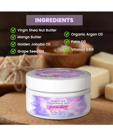 MOBETTER FRAGRANCE OILS Powder Intense 8 Oz Body Butter for Unisex - Buy Online on GoSupps.com