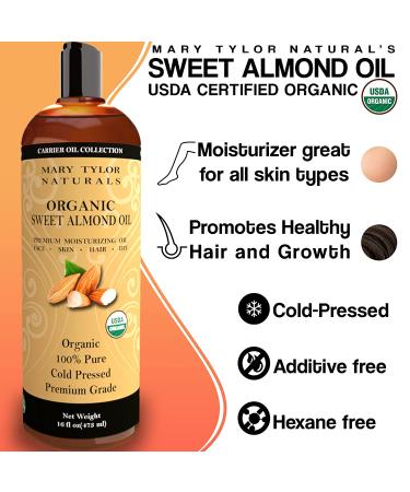 Mary Tylor Naturals Cold Pressed USDA Organic Sweet Almond Oil 16 oz - Premium Grade, 100% Pure - Buy Online on GoSupps.com